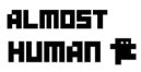 Almost Human LTD.